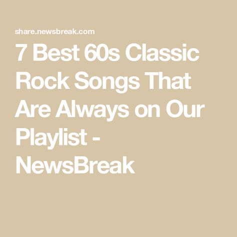 7 Best 60s Classic Rock Songs That Are Always on Our Playlist - NewsBreak Classic Rock Playlist, Bob Seger Lyrics, 70s Celebrities, Donna Douglas, Michael Che, Classic Rock Songs, Hollywood Scenes, Lyrics Meaning, 60s Rock