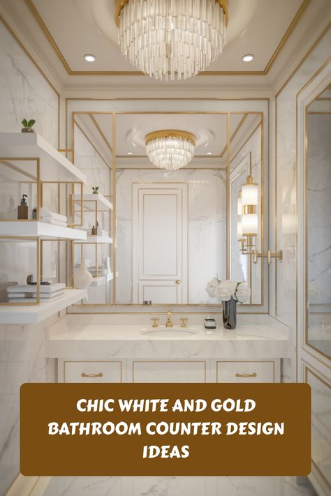 Elegant bathroom with white and gold decor, featuring a chandelier and marble surfaces. Bathroom Counter Design, Bathroom Counter Designs, Chandeliers Gold, White And Gold Bathroom, Gold Storage, Gold Inspiration, Gold Framed Mirror, Gold Fixtures, Space Style