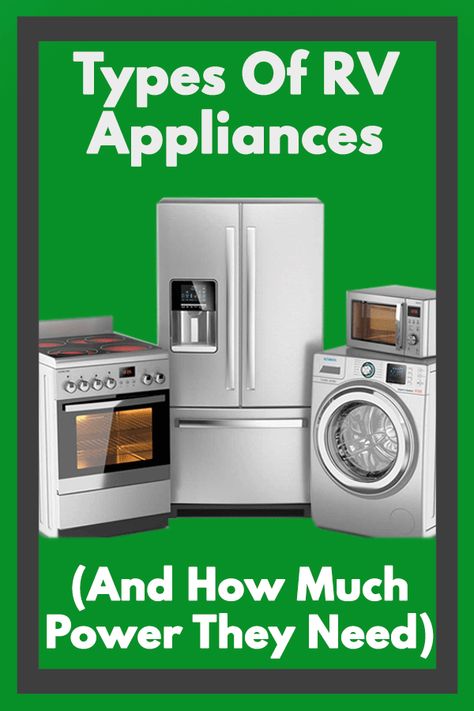 Rv Appliances Small Spaces, Rv Refrigerator Replacement, Rv Size Appliances, Best Rv Camping Apps, Rv Appliances, Rv Camping Trips, Rv Refrigerator, Rv Trips Planning U.s. States, Rv Camping Checklist