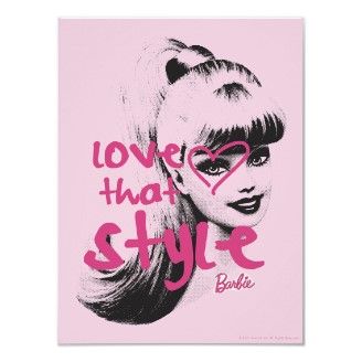 Barbie Love That Style 1 Print  zazzle.com Crazy Barbie, Barbie Posters, Barbie Love, Barbie Painting, Blonde Selfie, Love Postcard, 1980s Barbie, Modern Quotes, Barbie 2000