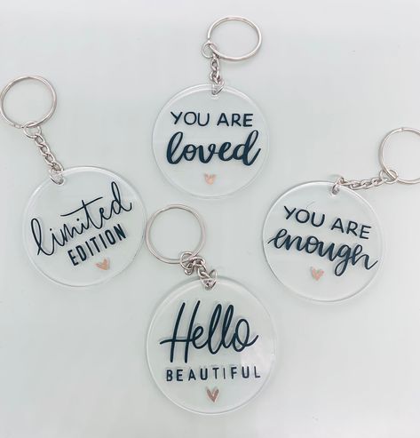 Assorted acrylic feel good Keyrings  Cute Keyrings to brighten up your keys  * Hello Beautiful  * You are loved * You are enough  * Limited edition  4 different designs guaranteed to make you feel good   A perfect little gift to help brighten someones day and know that they are enough and loved  comes packaged in clear bag and attached to card can be sent as a gift Cricut Joy Keychain Ideas, Acrylic Keychain Packaging, Cricut Keyring Designs, Key Chains Cricut, Gifts To Make With A Cricut, Acrylic Keyrings Cricut, Acrylic Keychain Design Ideas, Positive Keychains, Acrylic Key Chains With Vinyl Ideas