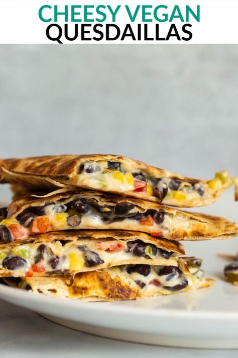 Vegan Quesadillas, Vegan Quesadilla, Homemade Mozzarella Cheese, Cheese Quesadillas, Best Vegan Cheese, Black Beans Corn, Mozzarella Recipes, Plant Based Whole Foods, Vegan Mexican