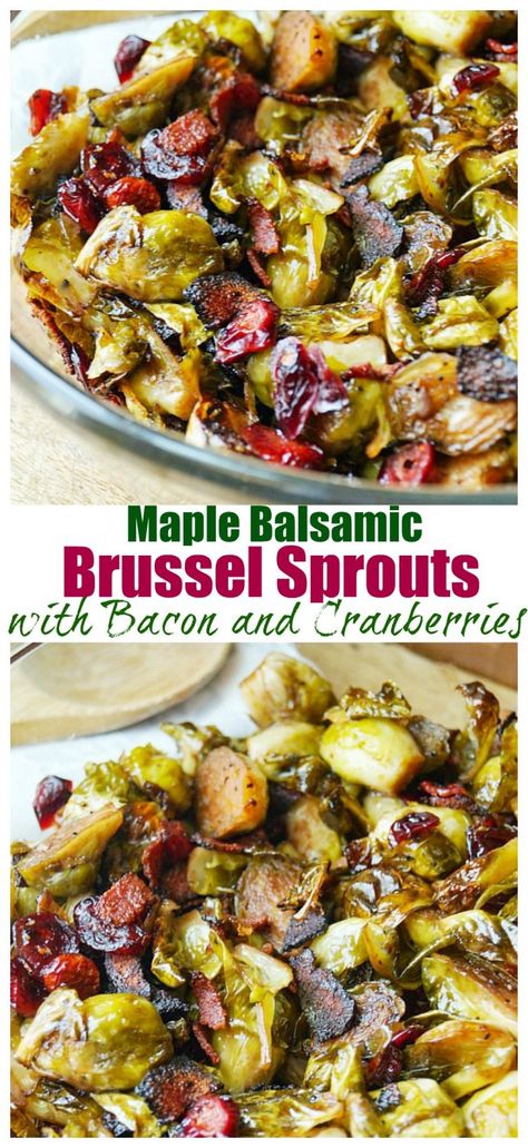 Maple Balsamic Roasted Brussel Sprouts with Bacon and Cranberries - Old House to New Home Brussel Sprout Recipes With Bacon Pecans And Cranberries, Brussel Sprouts Bacon Cranberries Pecans, Cranberry Bacon Brussel Sprouts, Holiday Roasted Brussel Sprouts, Roasted Brussel Sprouts Cranberries, Maple Bacon Balsamic Brussel Sprouts, Cranberry Brussel Sprout Recipes, Brussel Sprouts With Bacon And Cranberry, Brussel Sprout Cranberry Recipes