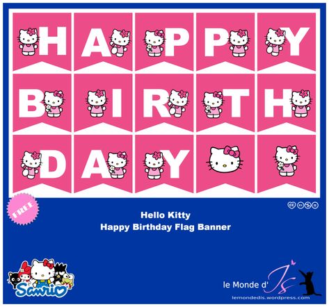 Happy Birthday Banner Printable Free, Hello Kitty Birthday Invitations, Happy Birthday Flag, Happy Birthday Banner Printable, Dear Daniel, Hello Kitty Printables, Hello Kitty Birthday Party, Birthday Flags, Happy Birthday Template