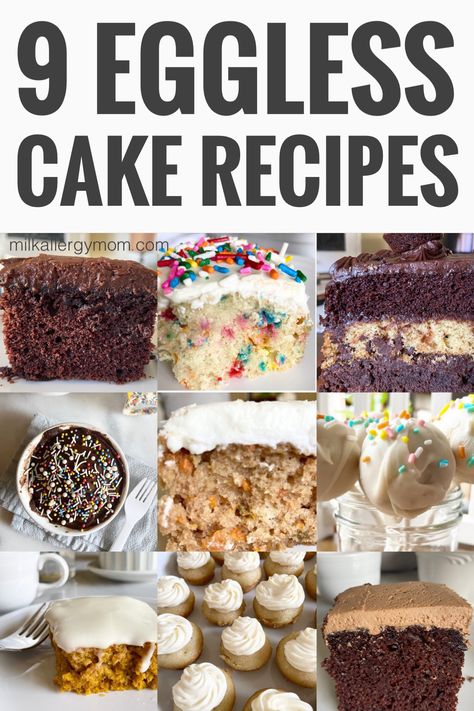 collage of eggless cake recipes that are easy to bake for parties or casual dessert at home Eggless Milkless Butterless Cake, Egg Free Bundt Cake, Egg Free Birthday Treats, Egg And Dairy Free Cake, Cake Without Eggs And Milk, No Egg Cake Recipe, Dairy And Egg Free Desserts, Dairy Egg Free Cake, Dairy Free Egg Free Cake