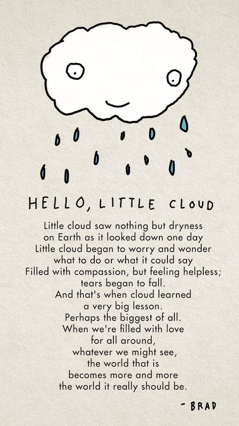 A little poem about a little cloud by Brad Montague Cloud Poem, Poem In Your Pocket, Poetry For Kids, Feeling Helpless, New Classroom, Dig Deep, Teacher Hacks, Morning Messages, How Beautiful