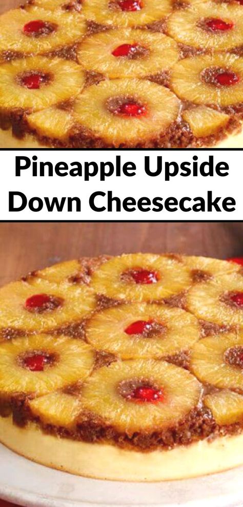 Pineapple Upside Down Cheesecake Pineapple Upside Down Cheesecake, Upside Down Cheesecake, Lemon Cake Mix Recipe, Pineapple Cheesecake, Cheesecake Factory Recipes, Counting Carbs, Maraschino Cherries, Yum Recipes, Pineapple Slices