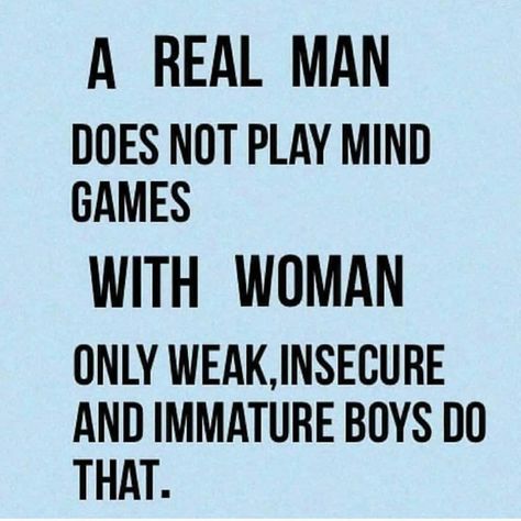 Anthony's Words of Wisdom on Instagram: “. MIND GAMES MEN PLAY ON WOMEN - Just because you have been hurt by past relationships, does not mean you know ALL the mind games men play…” Play Games Quotes, Mind Games Quotes, Playing Mind Games, Word Games For Kids, Quotes Facts, Games Quotes, Boys Play, Twix Cookies, Game Quotes