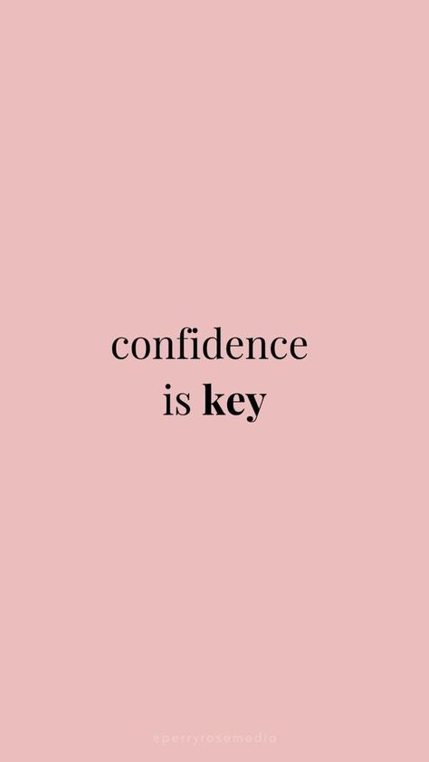 Confidence Wallpaper, Quote Aesthetic Wallpaper, Aesthetic Confidence, Confidence Is Key, Communication Strategy, Key Quotes, Digital Branding, Vision Board Pictures, Communication Is Key