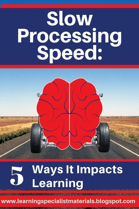 This blog, by Dr. Erica Warren, discusses how student processing speed can be evaluated, the causes of a slow processing speed, and how this can impact learning. Slow Processing Speed, Learning Specialist, Executive Functioning Strategies, Sensory Learning, Auditory Processing, Processing Speed, Teacher Material, Reading Specialist, Learning Tips