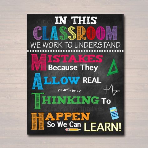 MATH Teacher Classroom Poster, Printable Mistakes Math Classroom, Math Class Poster Decor, High School, Classroom Rules, Math Teacher Gift Math Teacher Classroom, Classroom Rules Sign, Math College, Teacher Classroom Posters, Math Classroom Decorations, Teacher Posters, Teacher Classroom Decorations, Middle School Math Classroom, School Chalkboard