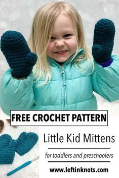 Crochet Little Kid Mittens - Free Pattern - Left in Knots Crochet Gloves Free Pattern, Crochet Baby Mittens, Crochet Mitts, Crochet Mittens Free Pattern, Toddler Gloves, Toddler Mittens, Crochet Mittens Pattern, Handmade Mittens, Baby Gloves