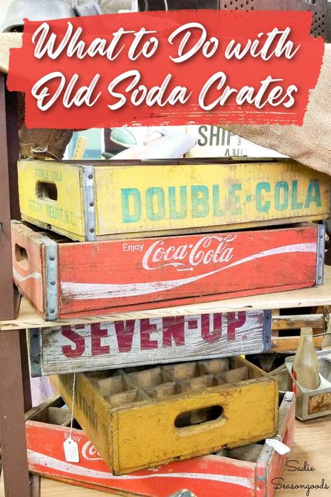 Old Coke Crate Ideas Wooden Boxes, Vintage Soda Crate Ideas, Wooden Pepsi Crate Ideas, Vintage Milk Crate Decor, Old Pepsi Crate Ideas, Coke Box Ideas, Pop Crate Ideas Decor, Decorating With Old Wooden Crates, Coke Crates Repurposed