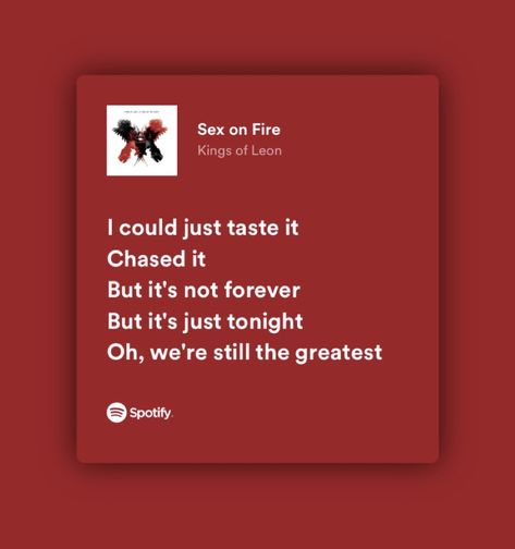 Use Somebody Kings Of Leon Lyrics, Kings Of Leon Lyrics, Fire Lyrics, Song Suggestions, Kings Of Leon, Fire King, On Fire, Screen Print