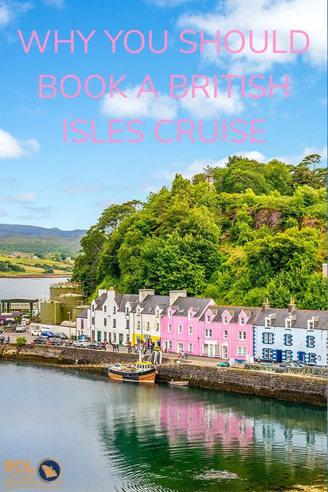 7 reasons to book a British Isles cruise from enjoying a wee dram to indulging in some authentic Scottish cuisine. British Isles Travel, British Isles Cruise, Ireland Trip, Cruise Holidays, Ireland Travel, British Isles, Cruises, Read More, Water