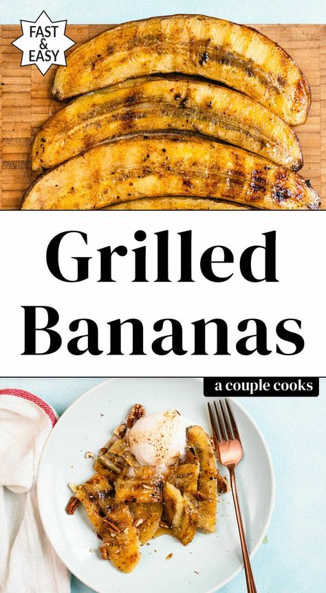 Grill Shack, Grilled Bananas, Apple Cobbler Recipe, Grilled Desserts, Banana Dessert Recipes, Apple Cobbler, Grilled Fruit, Vegetarian Cookbook, Couple Cooking