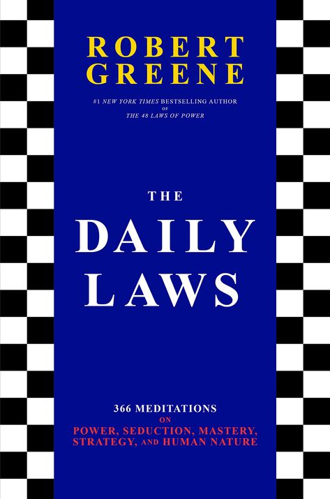 Daily Laws, Robert Greene Books, 48 Laws Of Power, Robert Greene, Daily Wisdom, Law Books, Sun Tzu, Mike Tyson, Penguin Books