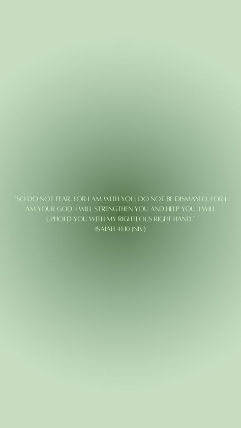 Aesthetic Green Bible Verse, Green Verse Wallpaper, Isaiah 41:10-13 Wallpaper, Green Scripture Wallpaper, Green Wallpaper Bible Verse, Isiah41:10 Wallpaper, Isaiah 41:10 Wallpaper Aesthetic, Isaiah 41:10 Wallpaper, Bible Verse Wallpaper Green