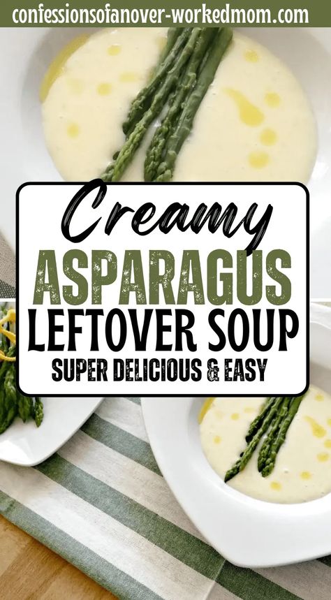 Leftover Asparagus, Leftover Asparagus Recipes, Cream Of Asparagus, Cooked Asparagus Recipes, Easy Asparagus Recipes, Prosciutto Recipes, Cream Of Asparagus Soup, Creamed Asparagus, Creamy Asparagus