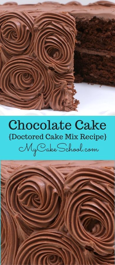 Delicious and Easy Chocolate Cake- A Doctored Cake Mix Recipe. Perfect for cupcakes also! From My Cake School's Cake Recipe Section. via @mycakeschool My Cake School, Doctored Cake Mix Recipes, Chocolate Box Cake, Chocolate Cake Mix Recipes, Cake Mix Doctor, Cake Mix Recipe, Doctor Cake, Delicious Chocolate Cake, Mix Chocolate