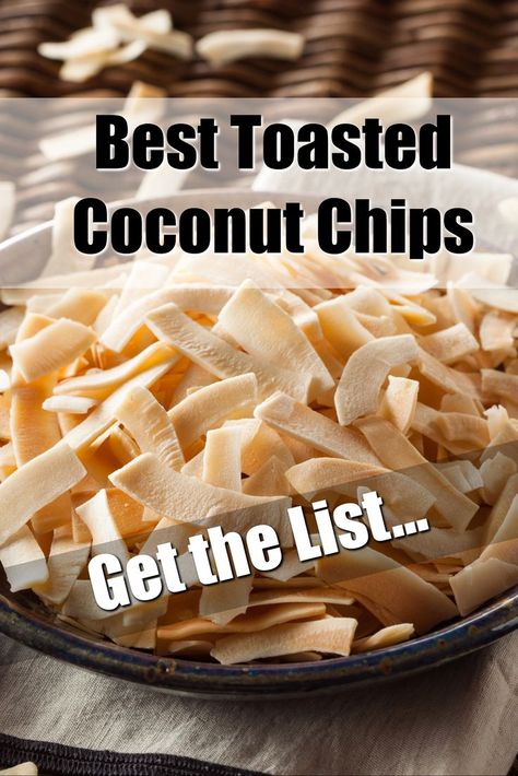 Best Toasted Coconut Chips / Get the List... Toasted Coconut Chips, Healthy Afternoon Snacks, Coconut Ice, Coconut Ice Cream, Coconut Chips, Coconut Recipes, Healthy Snacks For Kids, Toasted Coconut, Menu Planning