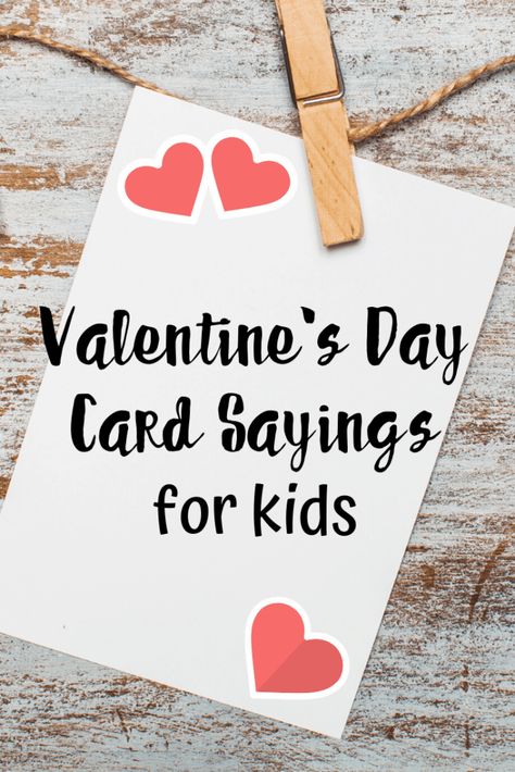 These Valentines Day card sayings for kids include funny puns that you can write or make cards with, as well as sweet sayings of love and affection. #valentinesdayforkids #kidsvalentines #valentinesayingsforkids Valentine's Day Card Sayings, Valentines Day Card Writing Ideas, Cute Kids Valentines Cards, What To Write In A Valentines Card Ideas, Valentines Day Puns For Kids, Valentine Card Sayings For Kids, What To Write On Valentines Day Cards, Funny Kids Valentines, Children’s Valentine Cards