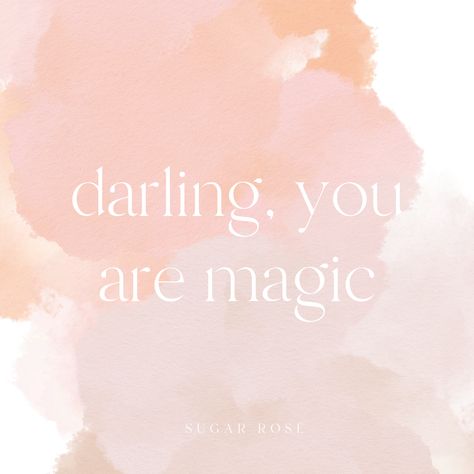 You Are Magical Quotes, You Are Full Of Magic, I Am Magical Quotes, You Are Magic Quotes, You Are Magic, You Can Find Magic Wherever You Look, Your Uniqueness Is Your Magic Quote, The Magic You Are Looking For Quote, Magical Quotes