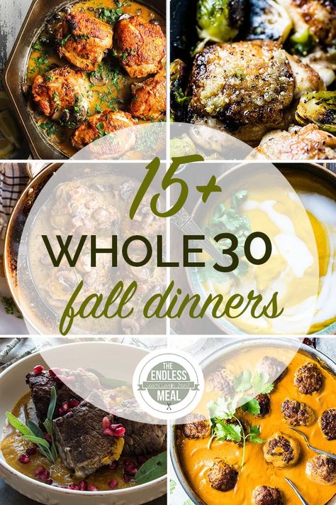 SAVE FOR LATER! Fall is all about comfort food and the 15 Best Fall Whole30 Dinner Recipes will keep you satisfied and healthy! #theendlessmeal #roundup #whole30 #whole30recipes #paleo #paleorecipes #healthyrecipes #dinner #dinnerrecipes #comfortfood #fall #autumn #fallrecipes Easy Whole 30, Fall Recipes Snacks, Vegan Supper, Healthy Fall Dinner, Harvest Food, Easy Fall Dinners, Whole30 Dinner, Fall Dinners, Whole30 Dinner Recipes