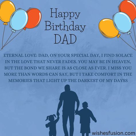 Happy Birthday For Dad, Dads In Heaven, Birthday Wishes For Dad, Birthday For Dad, Dad In Heaven, I Miss You More, Father Birthday, Happy Birthday Dad, In Memory Of Dad