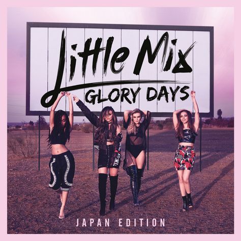 Little Mix Glory Days, Music Journal, Pop Playlist, Glory Days, Music Covers, Music Mix, Music Albums, The Glory, Little Mix