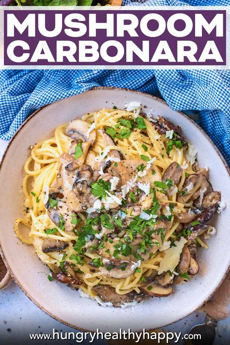 Vegetable Carbonara, Carbonara Recipe Vegetarian, Carbonara Pasta With Mushrooms, Mushroom Pasta Dairy Free, Autumn Pasta, Classic Carbonara, Mushroom Carbonara, Autumn Pasta Recipes, Best Pasta Dishes