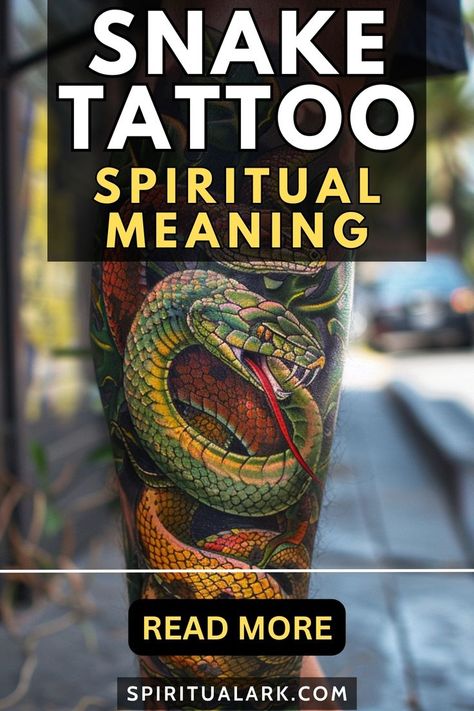 at the top of this post is the title that says, "snake tattoo, spiritual meaning", at the center of this post is a photo of a man's crus or lower part of the leg, below the photo of the main subject is a button that contains the words "read more", and at the bottom of this post is the website source which is "SpiritualArk.com" Meaning Of Snake Tattoo, Spiritual Snake Tattoo, Spiritual Snake, Snake Symbolism, Compass Tattoo Meaning, Snake Tattoo Meaning, Read Rose, Snake Tattoos, Naruto Tattoo