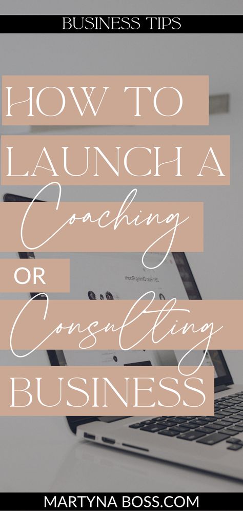 Starting Your Own Consulting Business, Start A Coaching Business, How To Start A Consulting Business, How To Start A Coaching Business, Starting A Coaching Business, How To Start A Life Coaching Business, Starting A Consulting Business, Life Coach Business Plan, Business Coach Branding