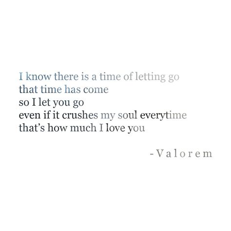 'Letting go' - I want you to be happy, even if it means a life without me Let Him Go Quotes If You Love Him, I Love You But I Need To Let You Go, Unrequited Love Quotes Letting Go, Letting Go Quotes Relationships, Let Her Go Quotes, Let Go Quotes Relationships, Letting You Go Quotes, Romance Love Quotes, Unconditional Love Meaning