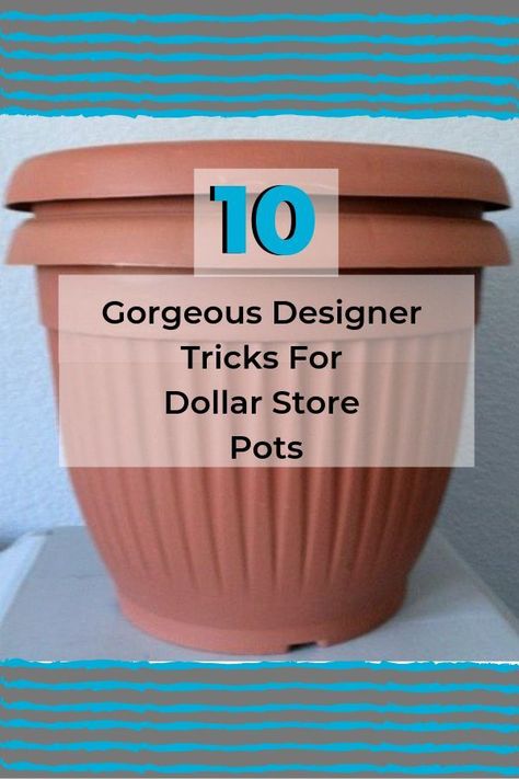 Here Are 10 Gorgeous Designer Tricks for Your Dollar Store Pots- Transform your dollar store pots into some spectacular! diy | repurpose | dollar store |dollar store crafts | crafts |planting | pots | gardening | Large Plant Pots Outdoors, Garden Crafts For Adults, Dollar Tree Diy Crafts Decor, Reapolstering Chairs, Kitchens Decor, Repurpose Diy, Large Garden Pots, Cheap Flower Pots, Large Plant Pots