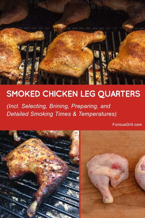 We put together a detailed article on how to make smoked chicken leg quarters, with step-by-step process, from brining, smoking times, temps etc. Grilling Chicken Leg Quarters, Bbq Leg Quarters Grilled, Grilled Chicken Leg Quarters Recipes, Leg Quarters On The Grill, Chicken Leg Quarter Grill Recipes, Chicken Leg Quarter Recipes Grilled, Bbq Chicken Quarters Grilled, Chicken Leg Quarters On The Grill, Chicken Quarter Recipes Grilled