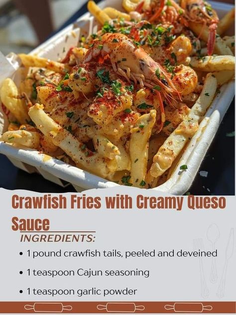 WORLDS BEST RECIPES | Crawfish Fries with Creamy Queso Sauce | Facebook Crawfish Queso Dip, Crawfish Fries, Crawfish Queso, Queso Sauce, Loaded Fries, Queso Dip, Fries Recipe, Delicious Donuts, Cajun Seasoning