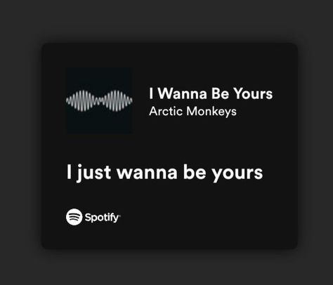 Love Lyrics Quotes, Crush Lyrics, I Just Wanna Be Yours, Adele Lyrics, Love Song Lyrics Quotes, Wanna Be Yours, Song Lyric Posters, Meaningful Lyrics, Love Song Quotes