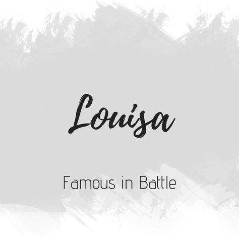 Louise Name Meaning, Louise Name, Gothic Baby Names, Meaningful Baby Names, Fantasy Character Names, Famous Warriors, Dental Logo, Beautiful Names, Baby Name List