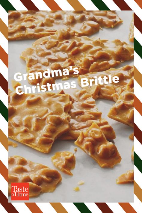 Grandma’s Christmas Brittle Grandmas Peanut Brittle, Peanut Butter Brittle Recipe, Christmas Brittle, Peanut Butter Brittle, Easy Peanut Brittle, Candied Nuts Recipe, Unique Sweets, Seasoned Nuts, Nut Brittle