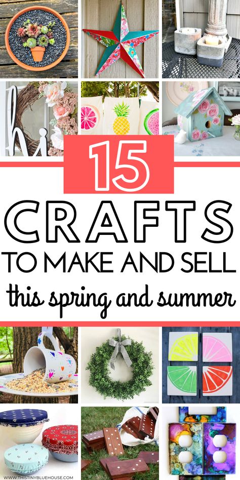 Here are 15 fabulous spring and summer themed crafts that you can make and sell for profit. These gorgeous crafts are a wonderful way to make extra money this spring and summer. Projects To Make And Sell, Diy Projects To Make And Sell, Easy Crafts To Sell, Summer Diy Projects, Diy Summer Crafts, Diy Crafts For Teens, Crafts For Teens To Make, Popular Crafts, Diy Event