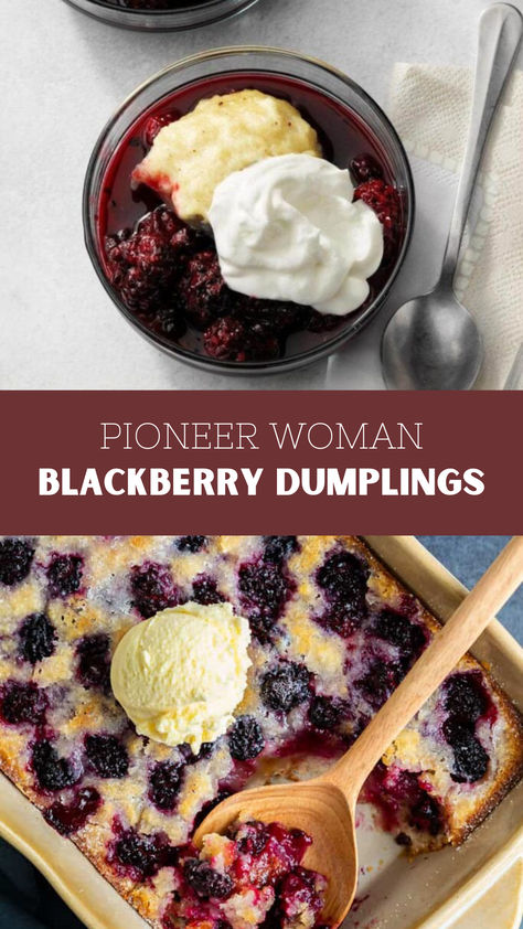 Pioneer Woman Blackberry Dumplings Pioneer Woman Desserts, Blackberry Dumplings, Blackberry Dessert, Snack Station, Frozen Dumplings, Blackberry Recipes, Blackberry Cobbler, Pork Recipes Easy, Baked Ribs