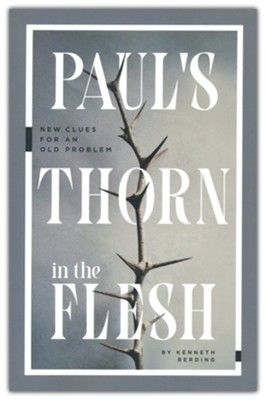 My book review of Paul's Thorn in the Flesh by Kenneth Berding Thorn In The Flesh, Book Of Galatians, Early Church Fathers, Punch In The Face, 20 Questions, Fathers Say, The Flesh, Spiritual Warfare, Great Power