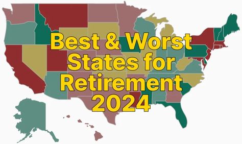 2024 Best & Worst States for Retirement | Retirement Living Best Places To Retire United States, Best States To Retire In, Retirement Savings By Age, How To Live Frugally In Retirement, Best Places To Retire, Summer Temperature, Retirement Living, Retirement Income, Military Retirement