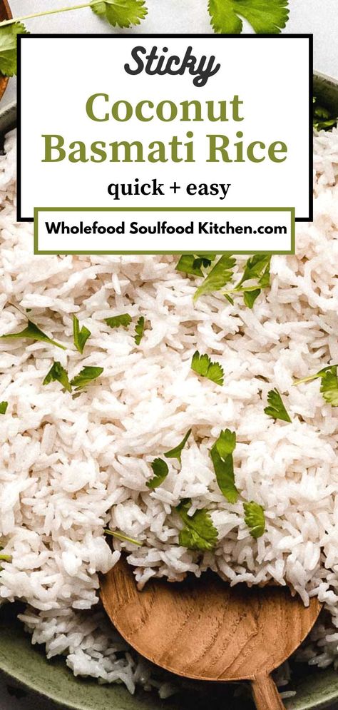 Fragrant Basmati Rice, Basmati Rice Recipes Stove Top, Coconut Rice Basmati, Basmati Rice With Chicken, Coconut Basmati Rice Recipe, Sticky Basmati Rice, Basmati Coconut Rice, Basmati Rice Recipes Easy, Rice With Coconut Milk