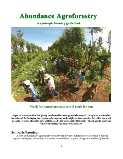 Abundance Agroforestry - A Syntropic Farming Guidebook | ECHOcommunity.org Syntropic Farming, Soil Microorganisms, Farming System, Cash Crop, Improve Soil Quality, Food Web, Multiple Streams Of Income, Food Forest, Water Management