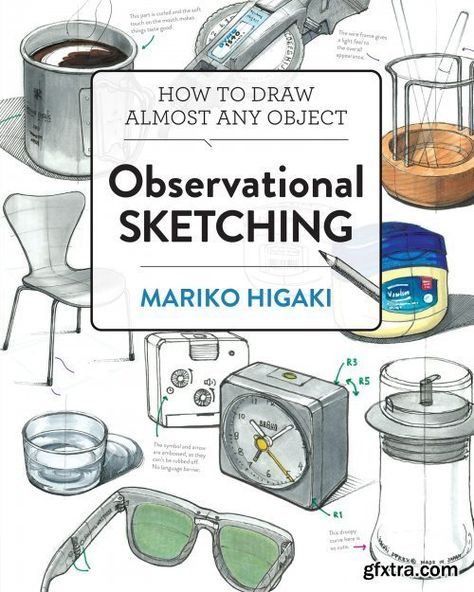 Observational Sketching:Hone Your Artistic Skills by Learning How to Observe and Sketch Everyday Objects English | 2020 | ISBN-13 : 978-1631598883 | 131 Pages | True PDF | 28.9 MB Learn to draw by sketching what surrounds you everyday. In Observational Sketching, author Mariko Higaki—an ISDA Gold Award–winning industrial designer based in Japan—teaches you how to practice and learn to sketch by using well-established observational techniques. Fashion Design Inspiration, Learn To Sketch, Observational Drawing, Gold Award, Object Drawing, Industrial Design Sketch, Drawing Projects, Urban Sketching, Drawing Practice