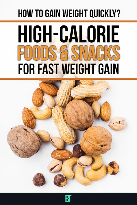 Healthy High Calorie Foods, Gain Weight Naturally, High Calorie Foods, Tips To Gain Weight, Ways To Gain Weight, High Calorie Snacks, Healthy Weight Gain Foods, Weight Gain Supplements, Weight Gain Diet