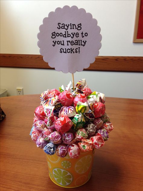 Saying goodbye lollipop bouquet. Lolli Pop Gifts, Farewell Party Favors, Gifts To Give On Farewell, Work Leaving Gifts, Homemade Goodbye Gifts, Last Day At Work Goodbye Gifts, Farwell Co Worker Gifts Diy, Last Day At Work Party Ideas, Coworker Goodbye Party