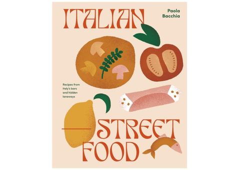 Italian Street Food | est living Product Library Italian Street Food Recipes, Food Recipe Book, How To Make Gelato, Street Food Recipes, Street Food Recipe, Italian Cookbook, Local Recipes, Meal Service, Italian Street Food